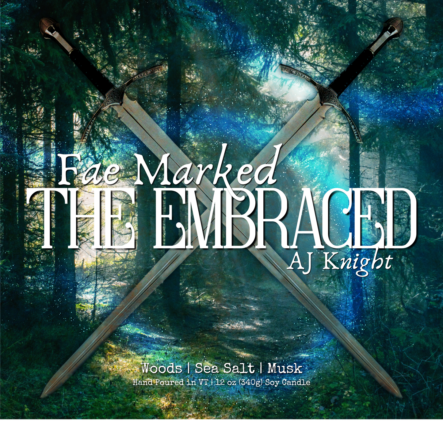 Fae Marked: The Embraced