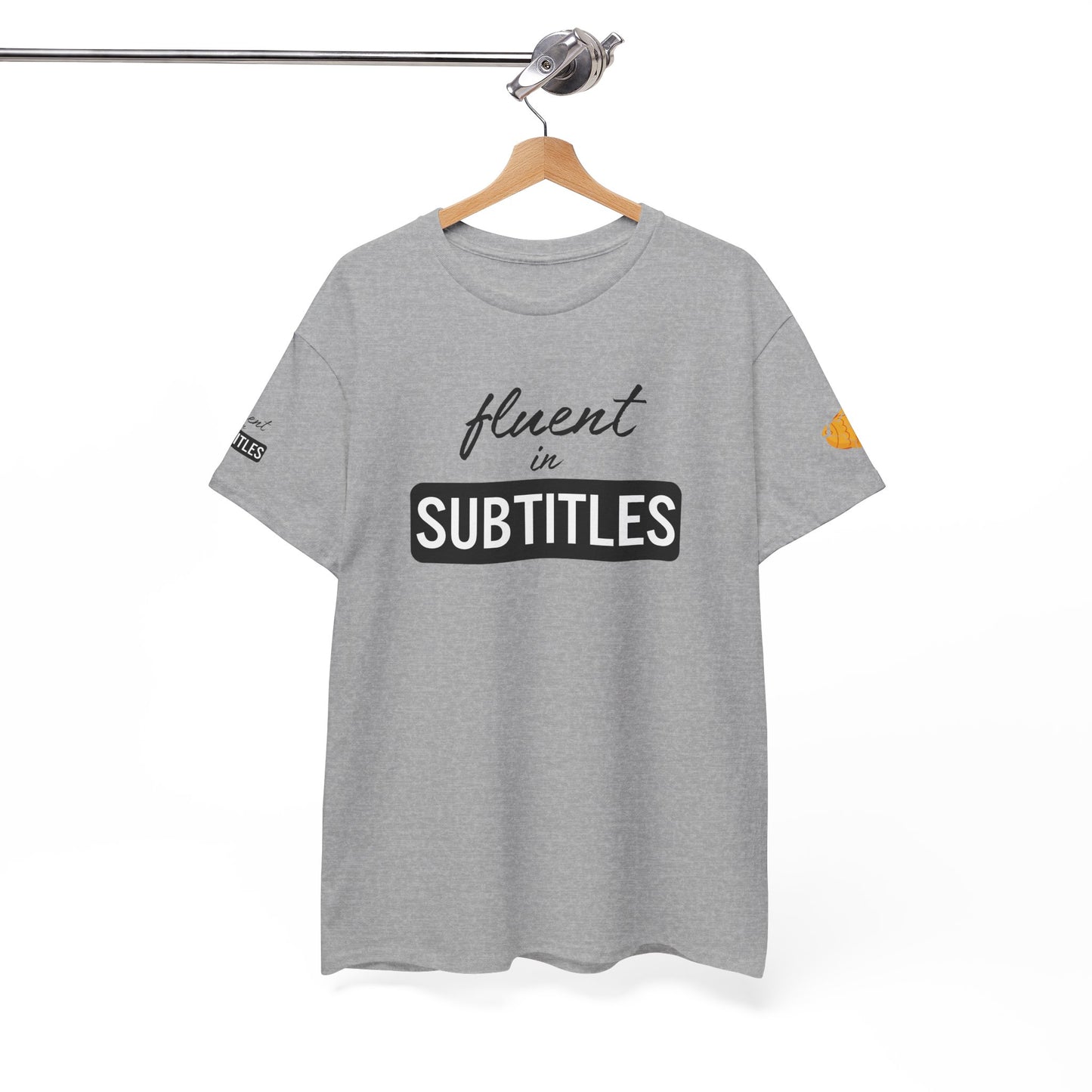 Fluent in Subtitles - T-shirt