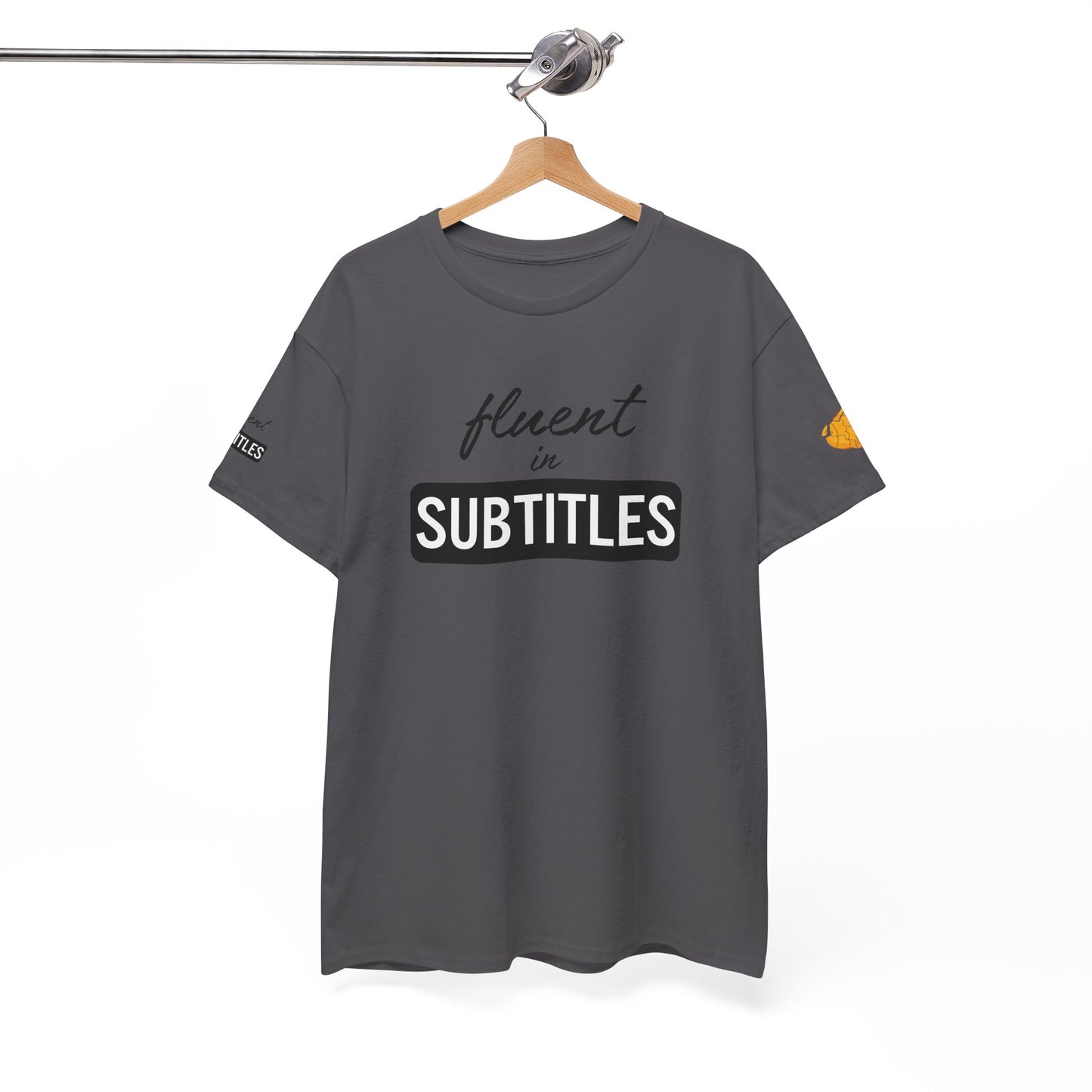 Fluent in Subtitles - T-shirt