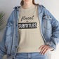 Fluent in Subtitles - T-shirt