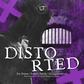 Distorted