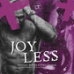 Joyless