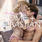 Rome & Sebastian