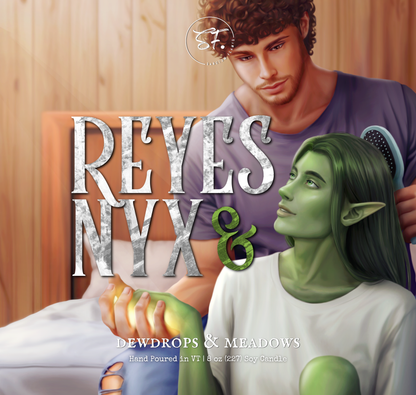 Reyes & Nyx