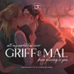 Griff & Mal