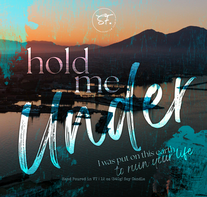 Hold Me Under