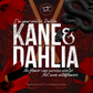 Kane & Dahlia (Beautiful Venom
