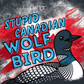 Stupid Canadian Wolf Bird (Heated Rivalry)