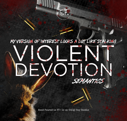 Violent Devotion